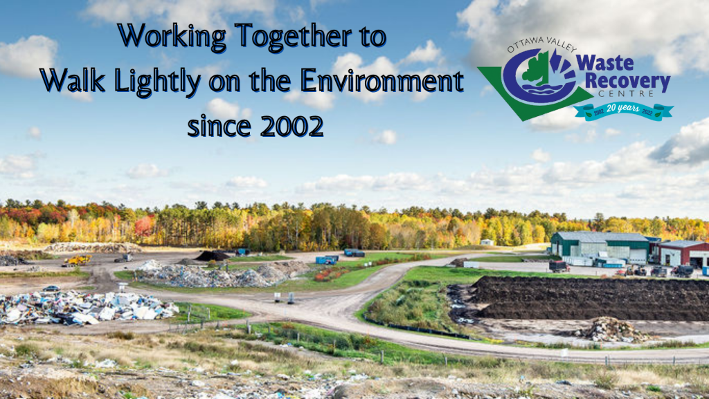 image of ovwrc facilities with text working together to walk lightly on the environment since 2002