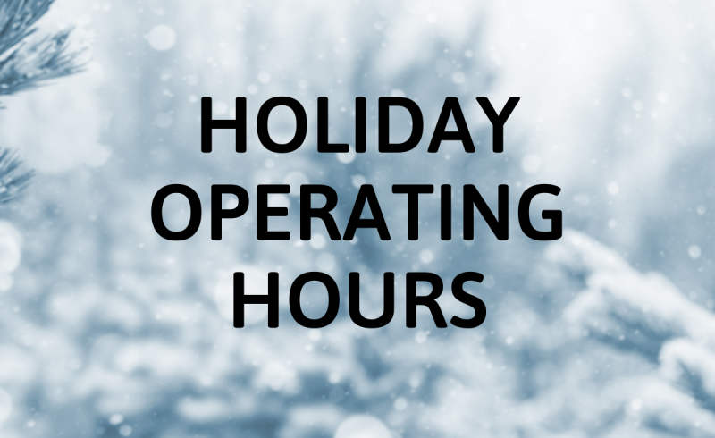 snowy background with text holiday operating hours