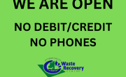 green background with text we are open. No Debit or Credit. No phones.